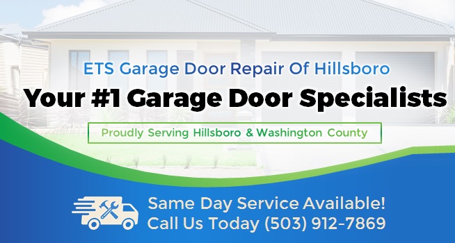ETS Garage Door Of Hillsboro -Hilsboro Garage Door Repair & Installation